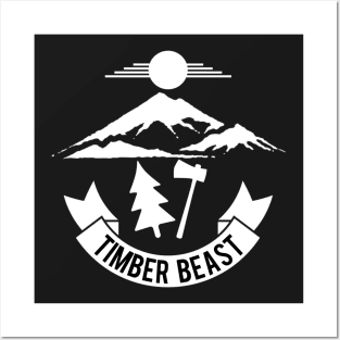 Timber Beast Lumberjack Posters and Art